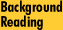 Background Reading