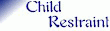 Child Restraint In Motor Vehicles