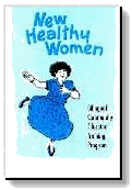 New Healthy Women Bilingual Community Education